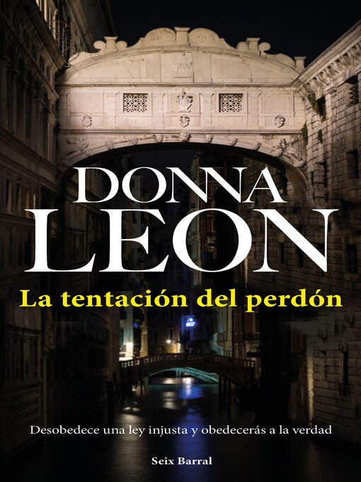 Title details for La tentación del perdón by Donna Leon - Available